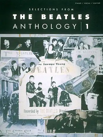 The Beatles - SELECTIONS FROM THE BEATLES ANTHOLOGY, VOLUME 1
